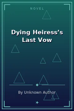 Dying Heiress’s Last Vow