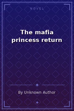 The mafia princess return